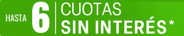 Seis cuotas sin interés - Financiación disponible